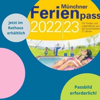 Der Münchner Ferienpass 2022/2023 ist da!