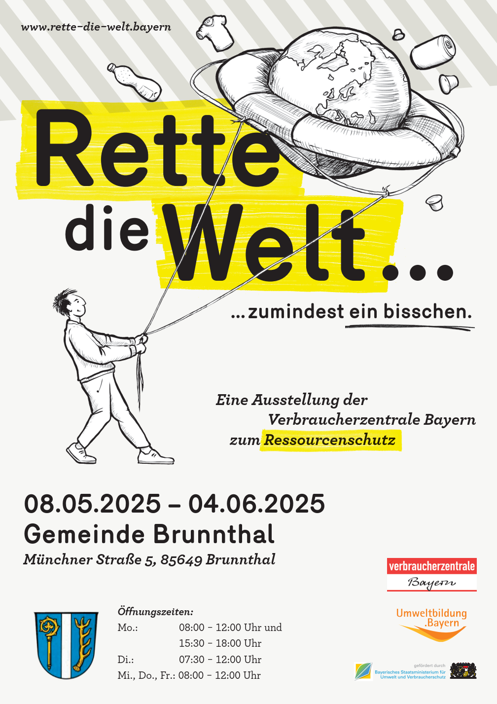 Plakat für Ausstellung Rette die Welt im Rathaus Brunnthal